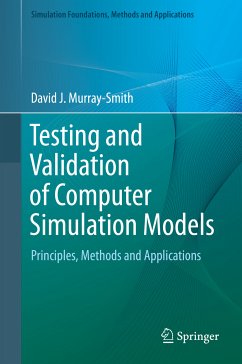 Testing and Validation of Computer Simulation Models (eBook, PDF) - Murray-Smith, David J.