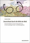 Deutschland durch die Brille der Welt