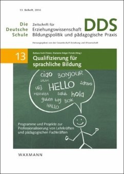 Qualifizierung für sprachliche Bildung / Die Deutsche Schule Bd.13