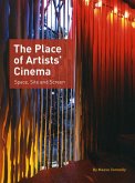 The Place of Artists' Cinema (eBook, ePUB)