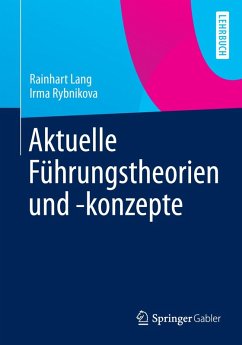 Aktuelle Führungstheorien und -konzepte (eBook, PDF) - Lang, Rainhart; Rybnikova, Irma