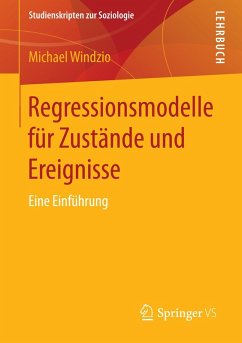 Regressionsmodelle für Zustände und Ereignisse (eBook, PDF) - Windzio, Michael