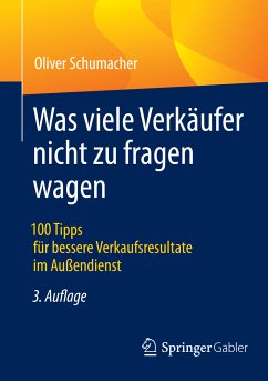 Was viele Verkäufer nicht zu fragen wagen (eBook, PDF) - Schumacher, Oliver