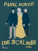 Die Schlinge (eBook, ePUB)