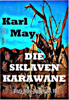 Die Sklavenkarawane (eBook, ePUB) - May, Karl