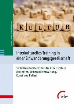 Interkulturelles Training in einer Einwanderungsgesellschaft (eBook, PDF) - Shvaikovska, Vitalia; Franzke, Bettina