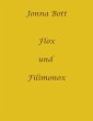 Flox und Filimonox (eBook, ePUB) - Bild 1