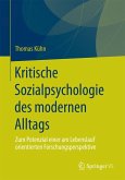Kritische Sozialpsychologie des modernen Alltags (eBook, PDF)