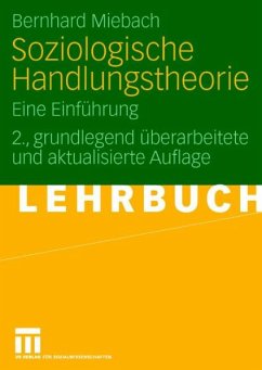 Soziologische Handlungstheorie (eBook, PDF) - Miebach, Bernhard