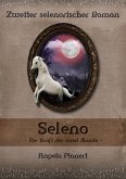 Seleno - Die Kraft der zwei Monde (eBook, ePUB)