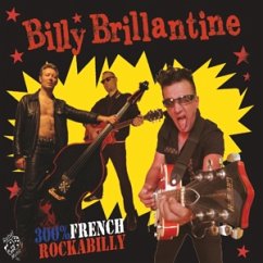 300% French Rockabilly - Billy Brillantine
