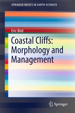 Coastal Cliffs: Morphology and Management (eBook, PDF) - Bird, Eric