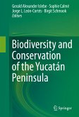 Biodiversity and Conservation of the Yucatán Peninsula (eBook, PDF)