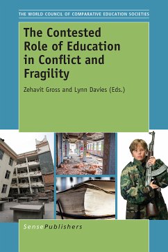The Contested Role of Education in Conflict and Fragility (eBook, PDF)