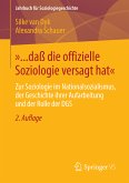 »... daß die offizielle Soziologie versagt hat« (eBook, PDF)