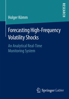 Forecasting High-Frequency Volatility Shocks (eBook, PDF) - Kömm, Holger