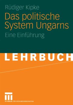 Das politische System Ungarns (eBook, PDF) - Kipke, Rüdiger