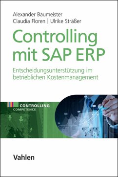Controlling mit SAP ERP (eBook, PDF) - Baumeister, Alexander; Floren, Claudia; Sträßer, Ulrike