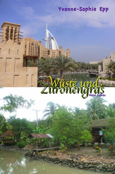 Wueste und Zitronengras (eBook, ePUB) Wueste und Zitronengras (eBook, ePUB)