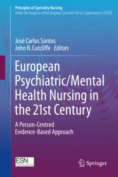 European Psychiatric/Mental Health Nursing in the 21st Century