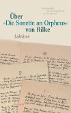 Über »Die Sonette an Orpheus" von Rilke (eBook, PDF)