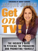 Get on TV! (eBook, ePUB)