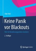 Keine Panik vor Blackouts (eBook, PDF)