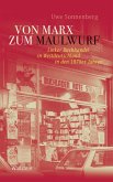 Von Marx zum Maulwurf (eBook, PDF)