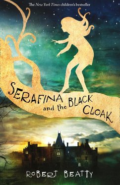 Cover Serafina and the Black Cloak (eBook, ePUB)