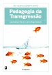 Pedagogia da transgressão (eBook, ePUB) - Bild 1