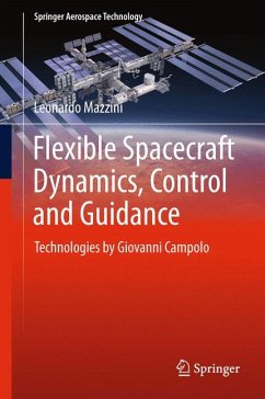 Flexible Spacecraft Dynamics, Control and Guidance (eBook, PDF) - Mazzini, Leonardo