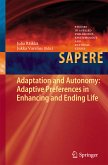 Adaptation and Autonomy: Adaptive Preferences in Enhancing and Ending Life (eBook, PDF)