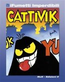 Cattivik n. 1 (iFumetti Imperdibili) (eBook, ePUB)