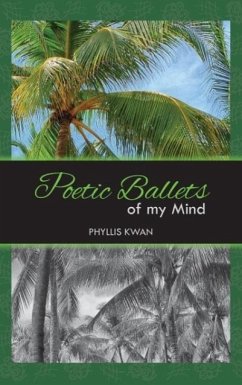 Poetic Ballets of My Mind - Kwan, Phyllis