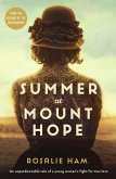 Summer at Mount Hope