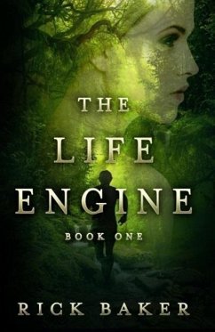 The Life Engine - Baker, Rick