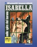 Isabella n. 2 (iFumetti Imperdibili) (eBook, ePUB)