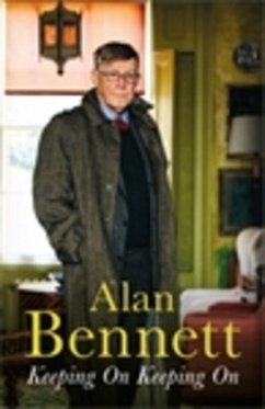 Keeping On Keeping On - Bennett, Alan