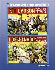 Kit Carson n. 1 (iFumetti Imperdibili) (eBook, ePUB) - Albertarelli, Rino