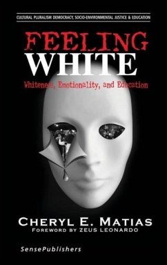 Feeling White - Matias, Cheryl E
