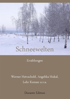 Schneewelten - Hetzschold, Werner;Hukal, Angelika;Koman, Lohr