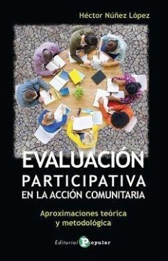 Cover Evaluación participativa en la acción comunitaria : aproximaciones teórica y metodológica