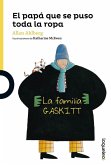 El papá que se puso toda la ropa El papá que se puso toda la ropa