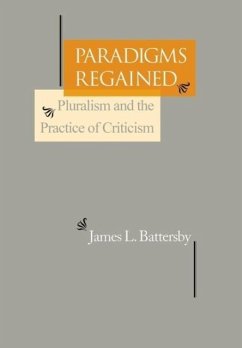 Paradigms Regained - Battersby, James L