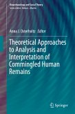 Theoretical Approaches to Analysis and Interpretation of Commingled Human Remains (eBook, PDF)