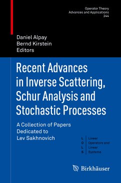 Recent Advances in Inverse Scattering, Schur Analysis and Stochastic Processes (eBook, PDF)