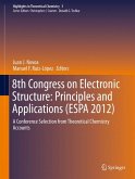 8th Congress on Electronic Structure: Principles and Applications (ESPA 2012) (eBook, PDF)