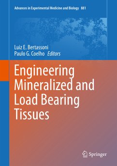 Engineering Mineralized and Load Bearing Tissues (eBook, PDF)