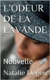 L'ODEUR DE LA LAVANDE (eBook, ePUB)