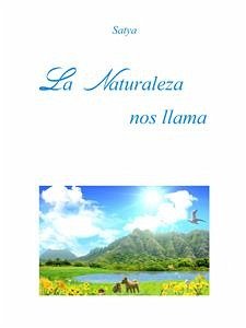 La Naturaleza nos llama (eBook, PDF) - Satya